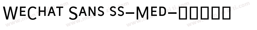 WeChat Sans ss-Med字体转换